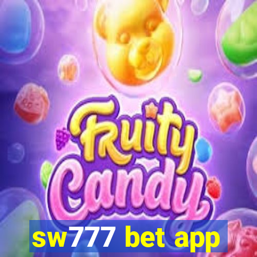 sw777 bet app